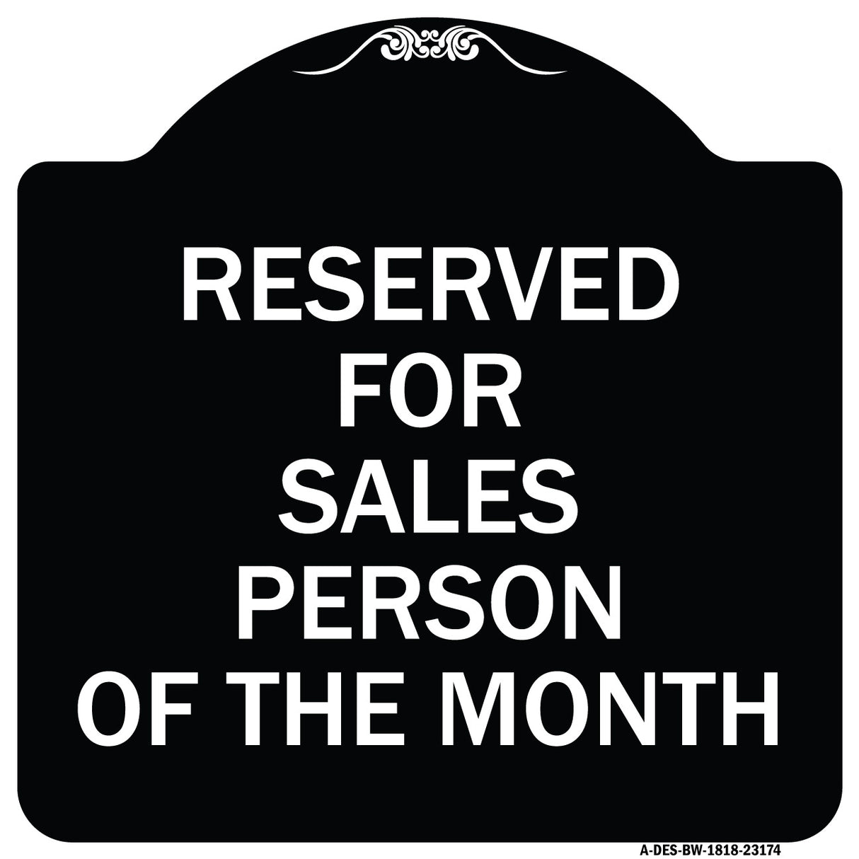 Reserved for Salesperson of the Month