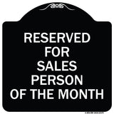 Reserved for Salesperson of the Month