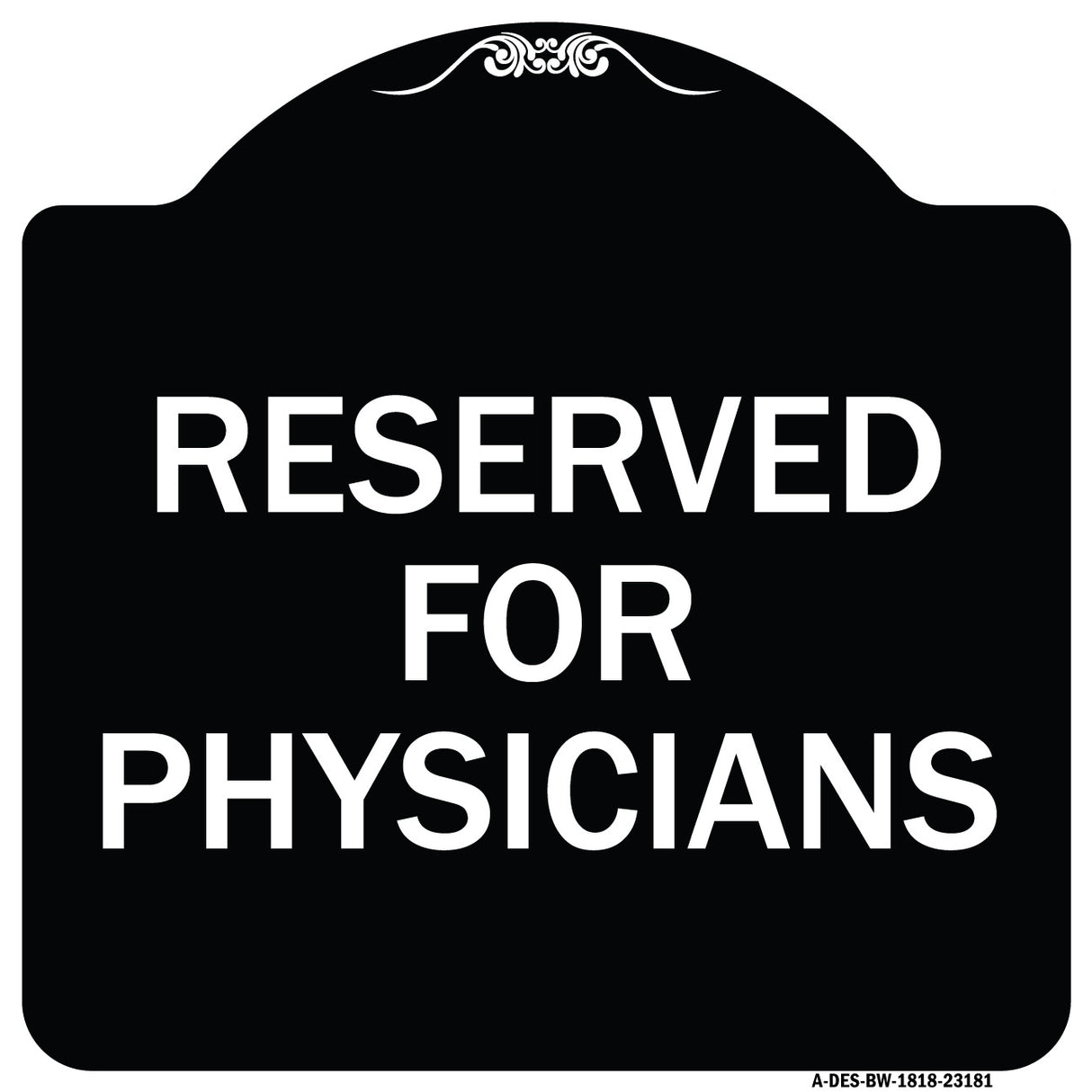 Reserved for Physicians