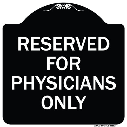 Reserved for Physicians Only