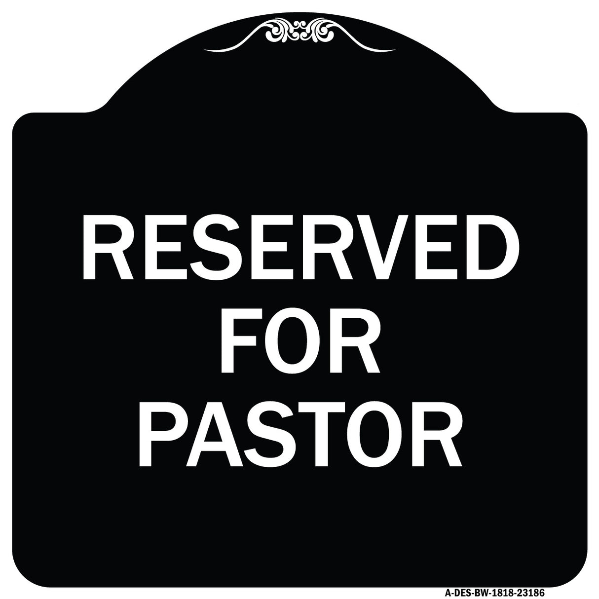 Reserved for Pastor
