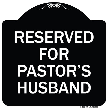 Reserved for Pastor's Husband