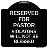 Reserved for Pastor Violators Will Not Be Blessed