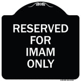 Reserved for Imam Only