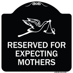 Reserved for Expecting Mothers