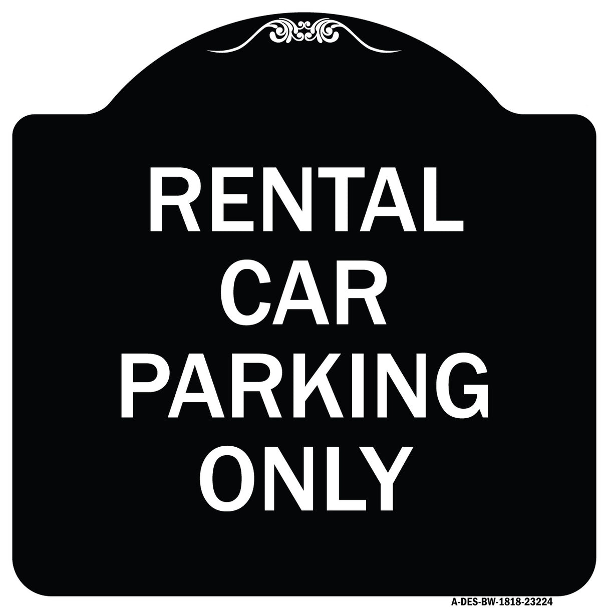 Rental Car Parking Only