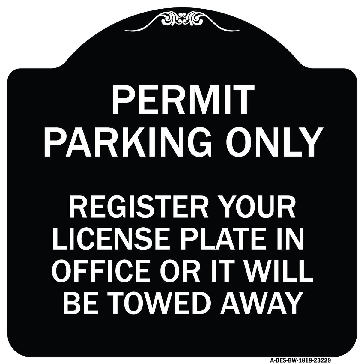Register Your License Plate in Office or It Will Be Towed Away