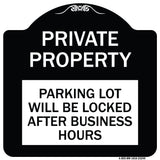 Private Property Parking Lot Will Be Locked After Business Hours