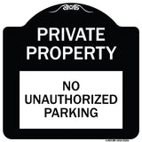 Private Property - No Unauthorized Parking