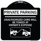 Private Parking - Unauthorized Cars Will Be Towed at Owner's Expense (With Car Towing Graphic)