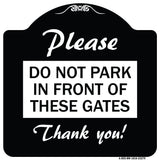 Please Do Not Park in Front of These Gates