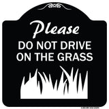 Please Do Not Drive on the Grass