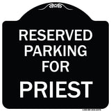 Parking Reserved for Priest