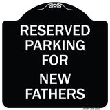 Parking Reserved for New Fathers