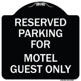 Parking Reserved for Motel Guest Only