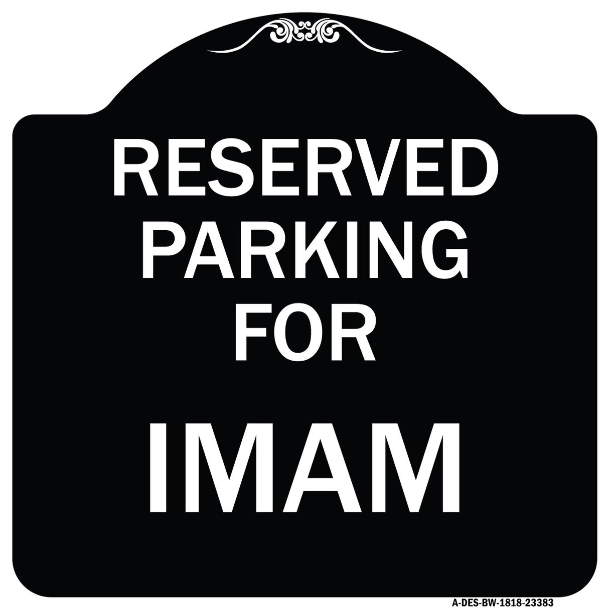 Parking Reserved for Imam