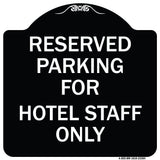 Parking Reserved for Hotel Staff Only