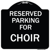 Parking Reserved for Choir