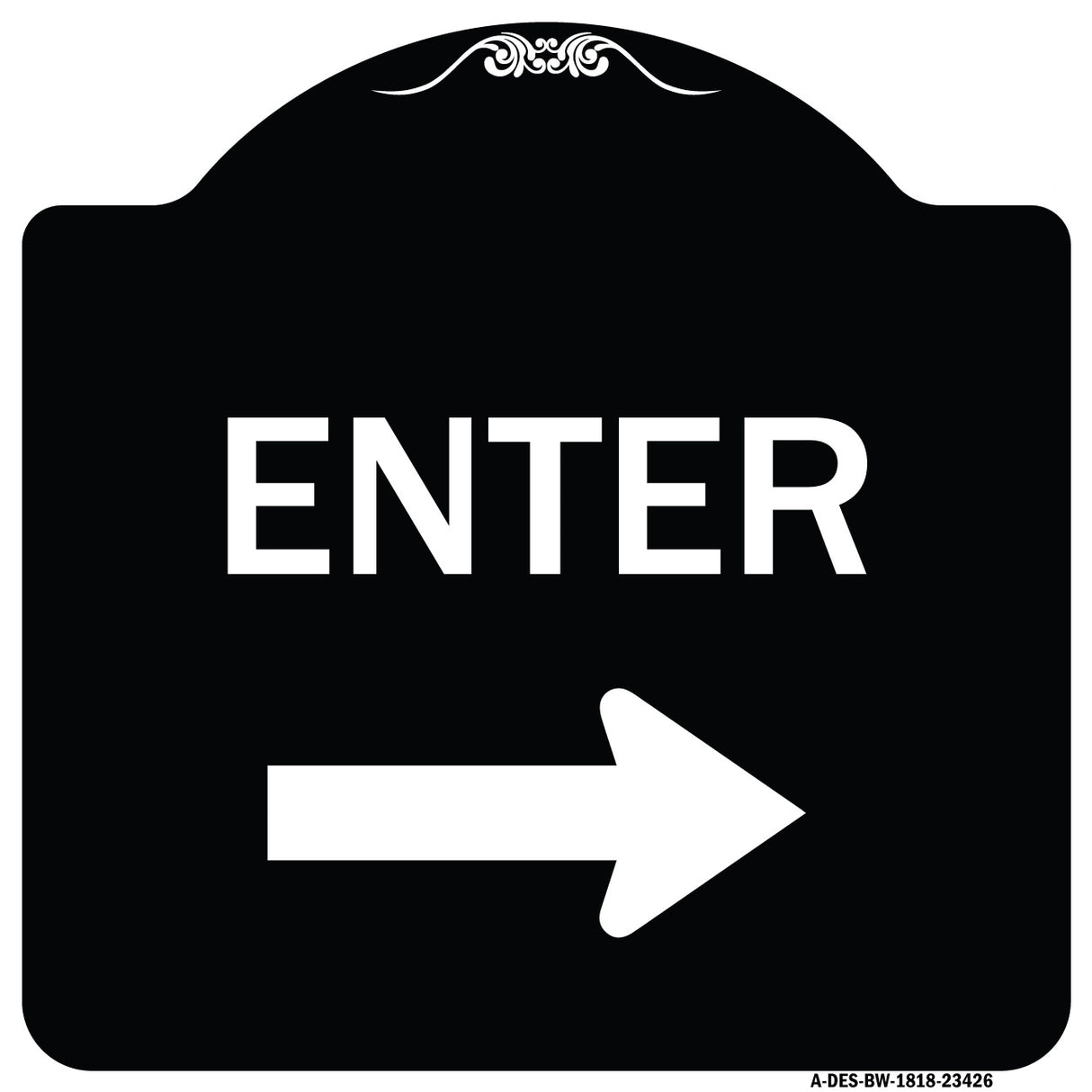 Parking Lot Sign Enter Sign (Right Arrow)