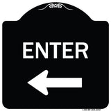 Parking Lot Sign Enter Sign (Left Arrow)
