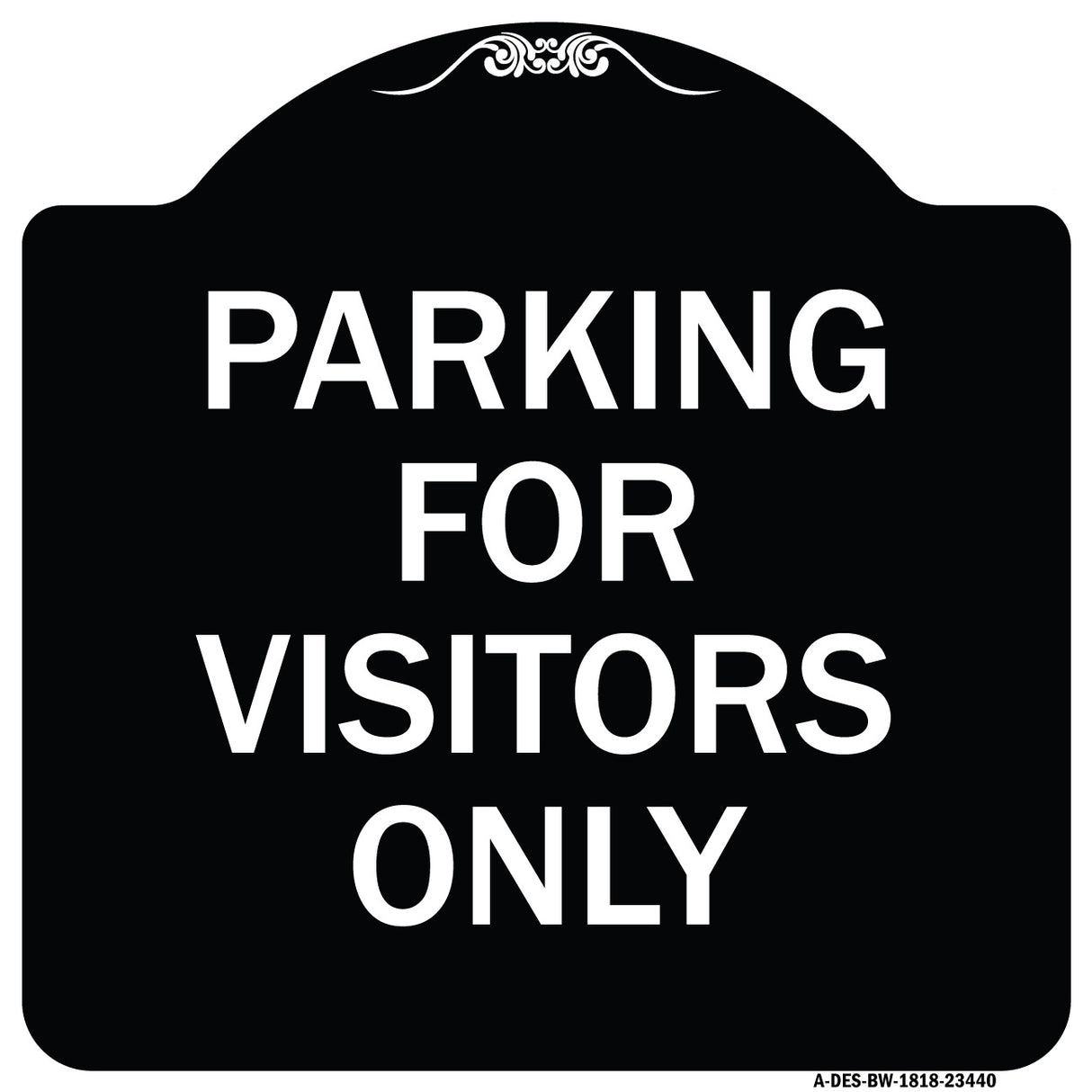 Parking for Visitors Only
