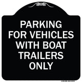Parking for Vehicles with Boat Trailers Only