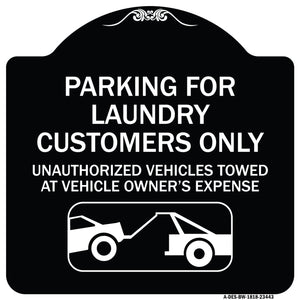 Parking for Laundry Customers Only - Unauthorized Vehicles Towed at Vehicle Owner's Expense (With Graphic)