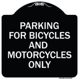 Parking for Bicycles and Motorcycles Only