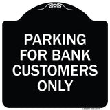 Parking for Bank Customers Only