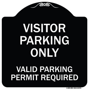 Parking Area Sign Visitors Parking Only - Valid Parking Permit Required