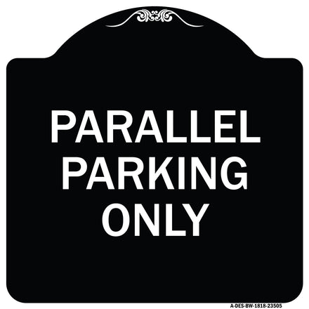 Parallel Parking Only