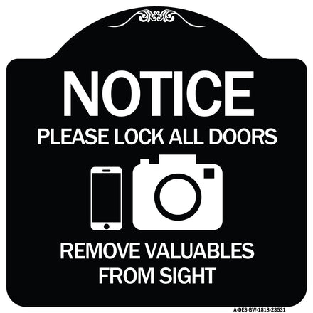 Notice Please Lock All Doors Remove Valuable from Sight (With Cell Phone and Camera Graphic