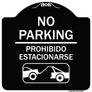 No Parking Prohibido Estacionarse (With Car Tow Graphic)