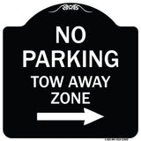 No Parking Tow Away Zone with Right Arrow