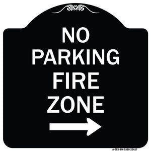 No Parking Fire Zone with Right Arrow