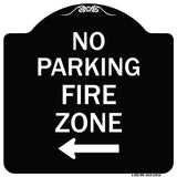 No Parking Fire Zone with Left Arrow