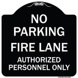No Parking Fire Lane Authorized Personnel Only
