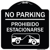 No Parking - Prohibido Estacionarse (With Car Tow Graphic