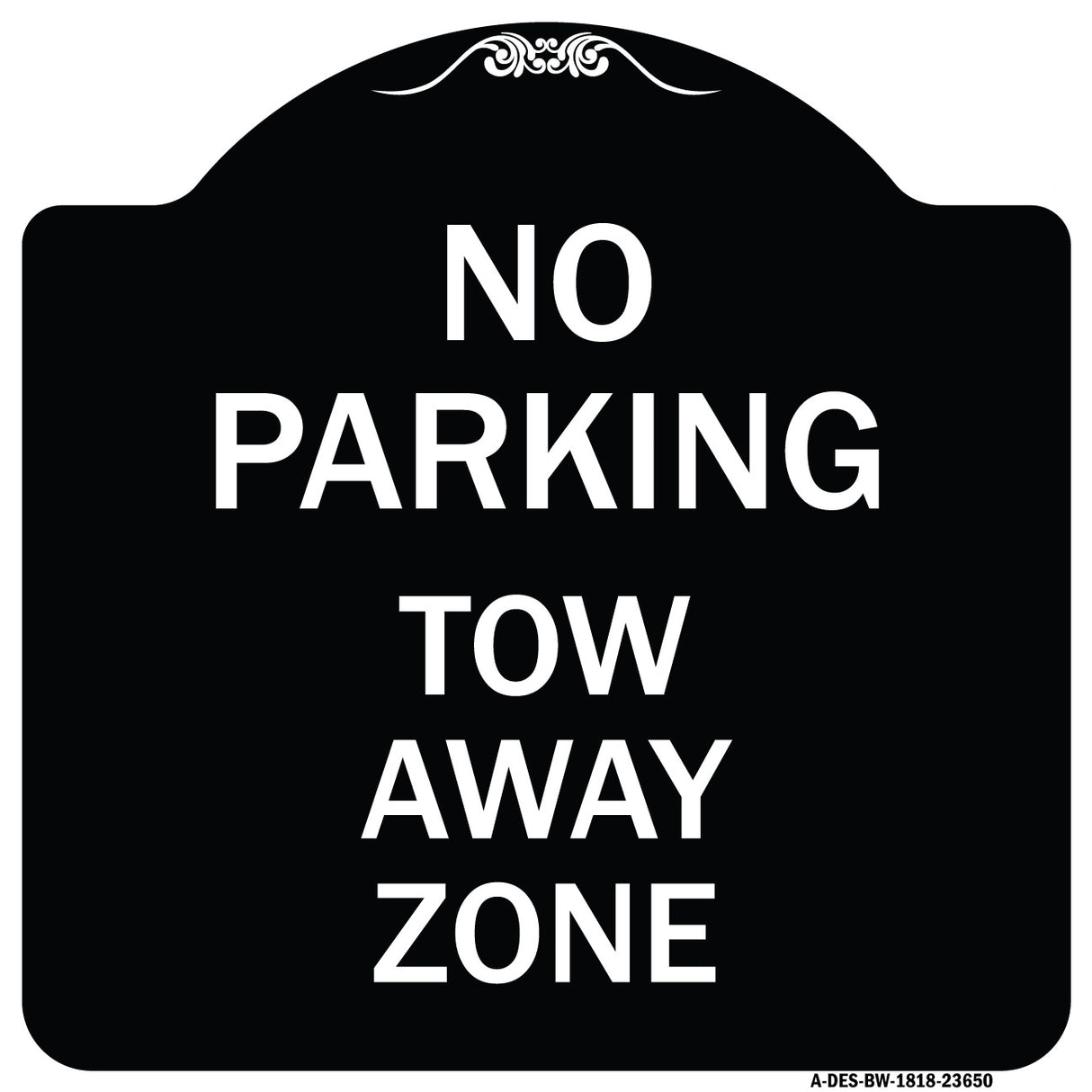 No Parking Tow Away Zone