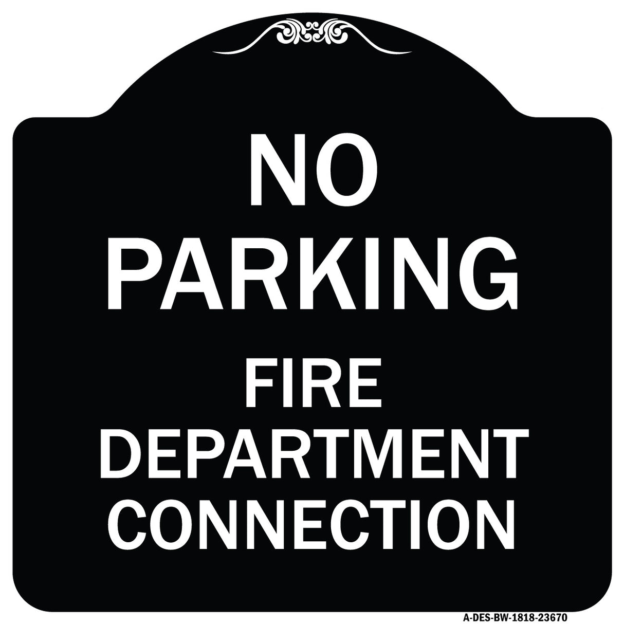 No Parking Sign No Parking - Fire Department Connection