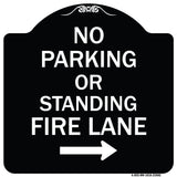 No Parking or Standing Fire Lane (With Right Arrow)