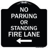 No Parking or Standing Fire Lane (With Left Arrow)