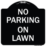 No Parking on Lawn