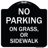 No Parking on Grass or Sidewalk Parking Sign