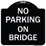 No Parking on Bridge
