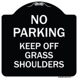 No Parking Keep Off Grass Shoulders