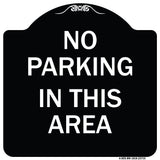 No Parking in This Area