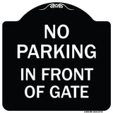 No Parking in Front of Gate