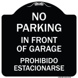 No Parking in Front of Garage Prohibido Estacionarse
