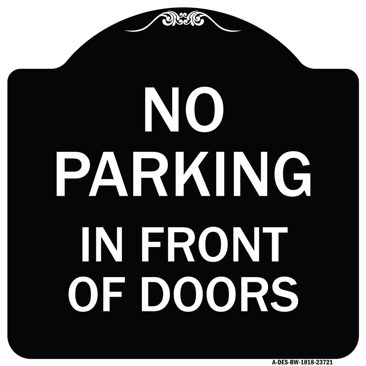 No Parking in Front of Doors